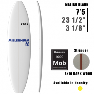 Pain de Mousse 7'5HS Malibu MILLENNIUM 3/16 DARKWOOD